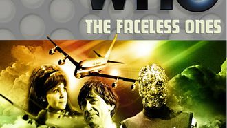Episode 32 The Faceless Ones: Episode 2