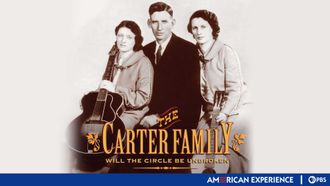 Episode 10 The Carter Family: Will the Circle Be Unbroken
