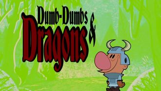 Episode 15 Dumb-Dumbs and Dragons
