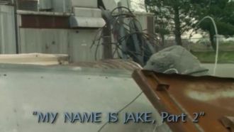 Episode 2 My Name Is Jake: Part 2