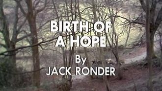 Episode 1 Birth of a Hope