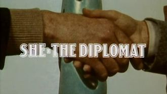 Episode 2 She - The Diplomat