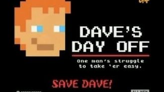 Episode 12 Dave's Day Off