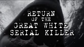 Episode 4 Return of the Great White Serial Killer