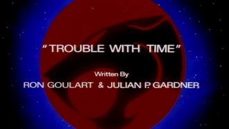 Episode 7 Trouble with Time
