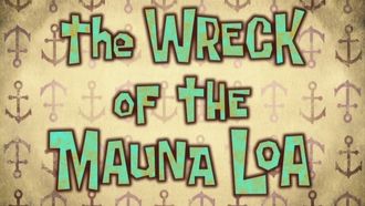 Episode 39 The Wreck of the Mauna Loa