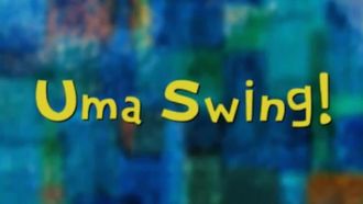 Episode 2 Uma Swing!