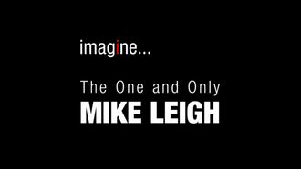 Episode 5 The One and Only Mike Leigh
