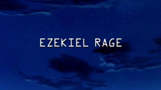 Episode 9 Ezekiel Rage