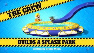Episode 25 The Crew Builds a Splash Park