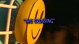 Episode 6 The Crossing