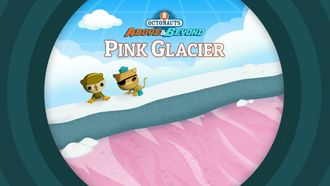 Episode 4 Pink Glacier