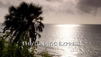Episode 5 The Lunatic Express