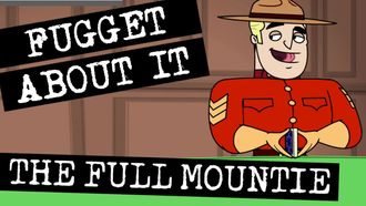 Episode 2 The Full Mountie