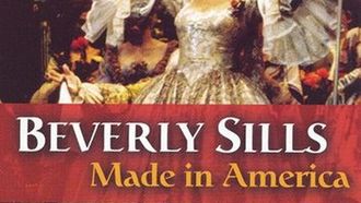 Episode 8 Beverly Sills: Made in America