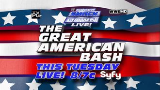 Episode 27 SuperSmackDown LIVE: The Great American Bash