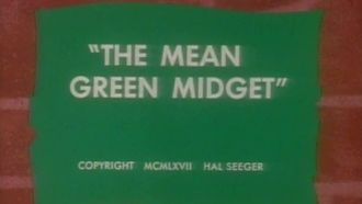 Episode 70 The Mean Green Midget