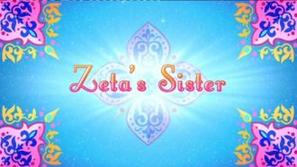 Episode 26 Zeta's Sister