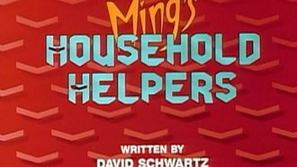 Episode 27 Ming's Household Helpers