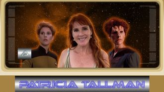 Episode 3 Patricia Tallman - From Star Trek Stunts to security... space has limitless roles for this Actress