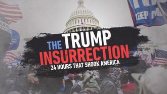 Episode 1 The Trump Insurrection: 24 Hours That Shook America