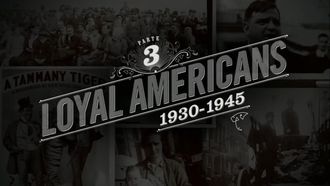 Episode 3 Loyal Americans