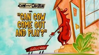 Episode 1 Can Cow Come out & Play?