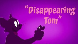 Episode 13 Disappearing Tom