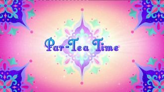 Episode 7 Par-Tea Time