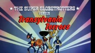Episode 10 The Super Globetrotters vs. Transylvania Terrors