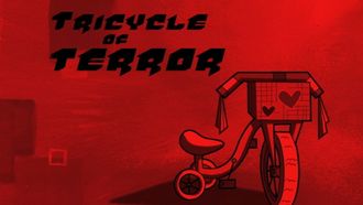 Episode 2 Tricycle of Terror