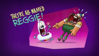 Episode 27 They're All Named Reggie!