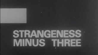 Episode 4 Strangeness Minus Three