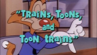 Episode 28 Trains, Toons, and Toon Trains