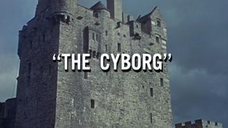 Episode 4 The Cyborg