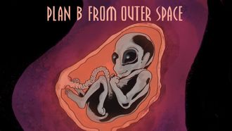 Episode 17 Plan B From Outer Space
