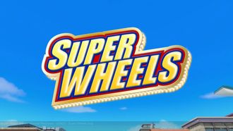 Episode 23 Super Wheels