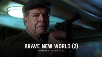 Episode 22 Brave New World: Part 2