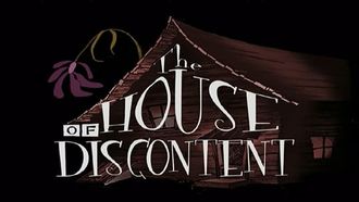 Episode 23 The House of Discontent