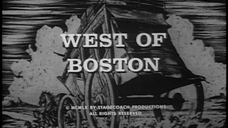 Episode 3 West of Boston