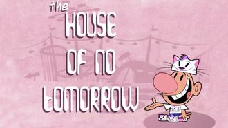 Episode 5 The House of No Tomorrow