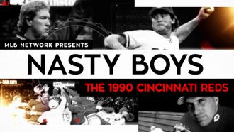 Episode 2 Nasty Boys: The 1990 Cincinnati Reds
