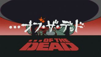 Episode 14 ... of the Dead