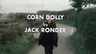 Episode 4 Corn Dolly