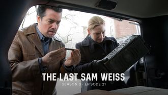 Episode 21 The Last Sam Weiss