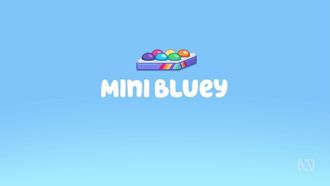 Episode 7 Mini Bluey