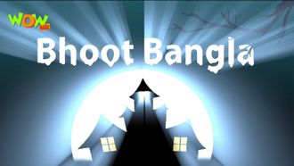 Episode 40 Bhoot Bangla