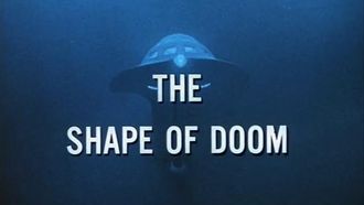 Episode 20 The Shape of Doom