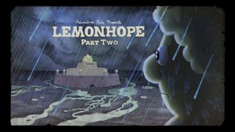 Episode 51 Lemonhope Part Two