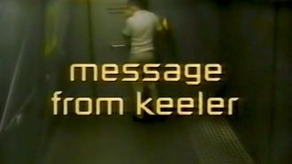 Episode 1 Message from Keeler